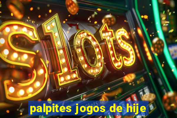 palpites jogos de hije